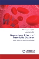 Urban J. A. D'Souza, Mohamma Iqbal, Mohammad Iqbal, J A DSouza, J A D'Souza, Urban J. A. D¿Souza... - Nephrotoxic Effects of Insecticide Diazinon