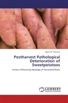 Agnes W Kihurani, Agnes W. Kihurani - Postharvest Pathological Deterioration of Sweetpotatoes