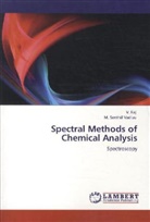 Raj, V RAJ, V. Raj, M Senthil Vadivu, M. Senthil Vadivu - Spectral Methods of Chemical Analysis