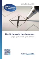 Lilett Blondeau, Lilette Blondeau - Droit de vote des femmes