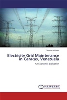 Christian Villaran - Electricity Grid Maintenance in Caracas, Venezuela