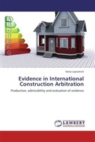 Natia Lapiashvili - Evidence in International Construction Arbitration
