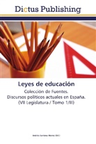 André Santana Muñoz, Andrés Santana Muñoz - Leyes de educación