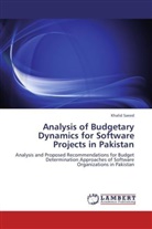 Khalid Saeed - Analysis of Budgetary Dynamics for Software Projects in Pakistan