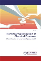 Yu Zhu - Nonlinear Optimization of Chemical Processes