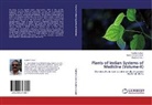 Yashbir Bedi, Yashbir S Bedi, Yashbir S. Bedi, Harish Chande Dutt, Harish Chander Dutt, HARPREE KAUR... - Plants of Indian Systems of Medicine (Volume-II)