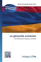 Marie-Annabell Roche, Marie-Annabelle Roche - Le génocide arménien