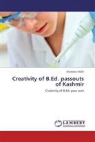 Muddasir Malik - Creativity of B.Ed. passouts of Kashmir