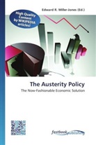 Edward R. Miller-Jones, Edwar R Miller-Jones - The Austerity Policy