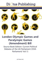 Jef Nelson, Jeff Nelson - London Olympic Games and Paralympic Games (Amendment) Bill