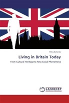 Petra Schenke - Living in Britain Today