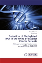 Sanaa Eissa, Ahme Ibrahim, Ahmed Ibrahim - Detection of Methylated RAR in the Urine of Bladder Cancer Patients