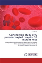 Luca Meoli - A phenotypic study of G protein-coupled receptor 30 mutant mice