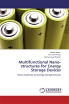 Dae Joo Kang, Dae Joon Kang, Muhammad Shahid, Imra Shakir, Imran Shakir - Multifunctional Nano-structures for Energy Storage Devices