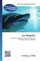 Marie-Annabell Roche, Marie-Annabelle Roche - Les Requins