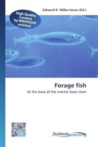 Edward R. Miller-Jones, Edwar R Miller-Jones - Forage fish