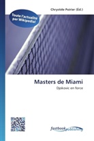 Chrystèl Poirier, Chrystèle Poirier - Masters de Miami