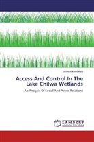 Daimon Kambewa - Access And Control In The Lake Chilwa Wetlands