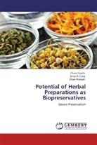Amar Garg, Amar P Garg, Amar P. Garg, Char Gupta, Charu Gupta, Dhan Prakash - Potential of Herbal Preparations as Biopreservatives