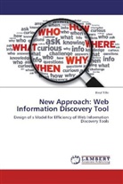 Birol Tilki - New Approach: Web Information Discovery Tool