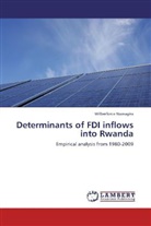 Wilberforce Nuwagira - Determinants of FDI inflows into Rwanda