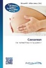 Edward R. Miller-Jones, Edwar R Miller-Jones, Edward R Miller-Jones - Caesarean
