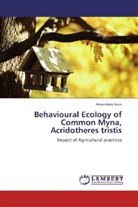 Amandeep Kaur - Behavioural Ecology of Common Myna, Acridotheres tristis