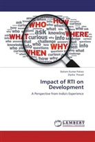 Balram Kuma Patwa, Balram Kumar Patwa, Dipika Prasad - Impact of RTI on Development