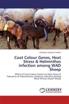 Adelodun Opeyemi Fadare - Coat Colour Genes, Heat Stress & Helminthes infection among WAD Sheep