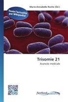 Marie-Annabell Roche, Marie-Annabelle Roche - Trisomie 21