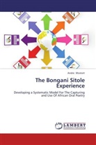 Andre Mostert - The Bongani Sitole Experience