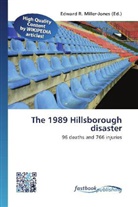 Edward R. Miller-Jones, Edwar R Miller-Jones, Edward R Miller-Jones - The 1989 Hillsborough disaster