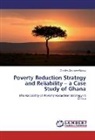 Charles Akomea-Bonsu - Poverty Reduction Strategy and Reliability   a Case Study of Ghana