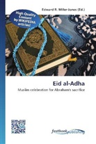 Edward R. Miller-Jones, Edwar R Miller-Jones - Eid al-Adha