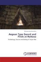 Konstantinos Giannakos - Aegean Type Sword and Finds at Hattusa
