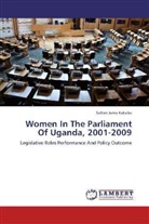 Sultan Juma Kakuba - Women In The Parliament Of Uganda, 2001-2009