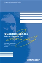 Vincen Rivasseau, Vincent Rivasseau - Quantum Spaces