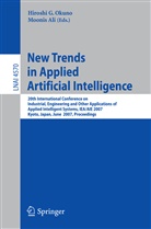 Moonis Ali, Hiroshi G. Okuno - New Trends in Applied Artificial Intelligence, 2 Teile