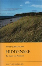 Arved Jürgensohn, Detlef Krell - Hiddensee, das Capri von Pommern