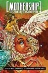 Rabih Alameddine, Lauren Beukes, Tobias Buckell, Bill (EDT)/ Hall Campbell, Junot Diaz, Junot Díaz... - Mothership
