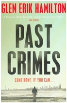 Glen Erik Hamilton - Past Crimes