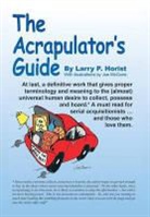 Larry P. Horist, Joe McGuire - The Acrapulator's Guide