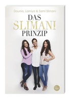 Douni Slimani, Dounia Slimani, Lamiy Slimani, Lamiya Slimani, Sami Slimani - Das Slimani-Prinzip