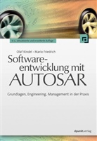 Mario Friedrich, Ola Kindel, Olaf Kindel - Softwareentwicklung mit AUTOSAR