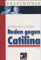 Cicero, Marcus Tullius Cicero, Manfred Firnkes - Reden gegen Catilina, Text