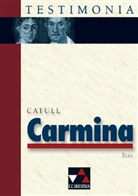 Catull, Wilhelm Pfaffel - Carmina, Text