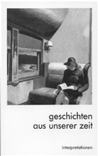 Karl Hotz, Gerhard C. Krischker - Geschichten aus unserer Zeit, Interpretationen