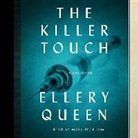 Ellery Queen, Mark Peckham - The Killer Touch (Audio book)