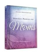 Charisma House, Passio Faith, Charisma House, Passio - Spiritled Promises for Moms: Insights from Scripture from the Modern English Version