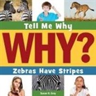 Susan H Gray, Susan H. Gray - Zebras Have Stripes